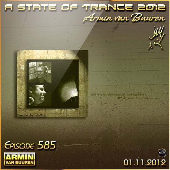 Armin van Buuren - A State Of Trance Episode 585 (01.11.2012)
