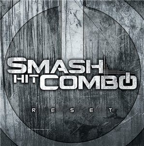 Smash Hit Combo - Reset [Limited Edition] (2012)