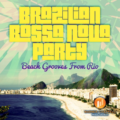 Club Bossa Lounge Players - Brazilian Bossa Nova Party - Beach Grooves From Rio (2013)