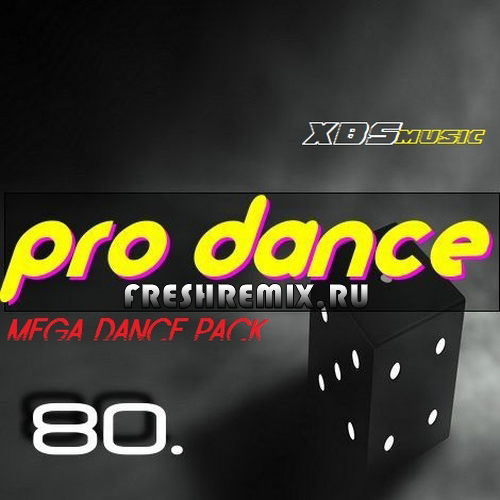 PRO DANCE VOL. 80 - 2013 - XBSMUSIC (2013)