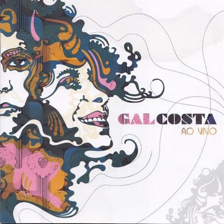 Gal Costa - Ao Vivo (2007) (FLAC)