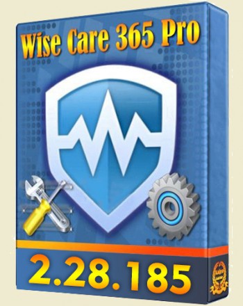 Wise Care 365 Pro v. 2.28.185 + Portable [2013, RUS, ENG]