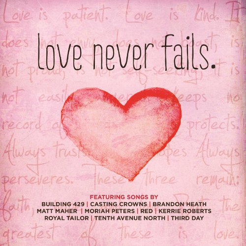 VA - Love Never Fails (2013)