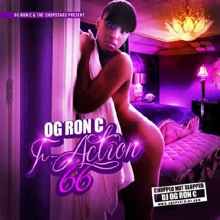 OG Ron C - F Action 66 (2013)