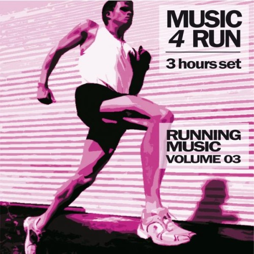VA - Music 4 Run: 3 Hours Set, Vol. 3 (Running Music)(2013)