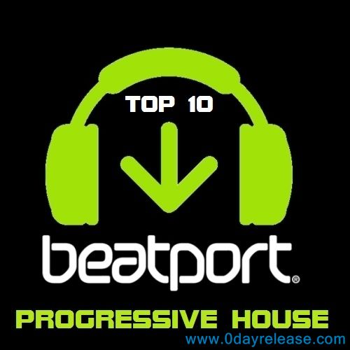 Beatport Top 10 Progressive House 25-04-2013