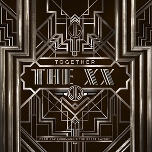 The xx - Together (New Song) (2013)