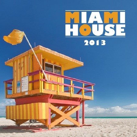 Miami House 2013 (2013)