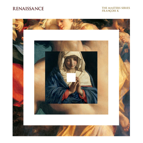 Renaissance The Masters Series (Mixed By Francois K) 2013