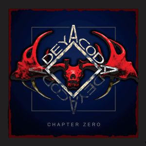 Deyacoda - Chapter Zero (2013)