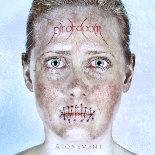 Pit Of Doom - Atonement (2013)
