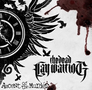 The Dead Lay Waiting - Ascent Of The Murder (EP) (2013)