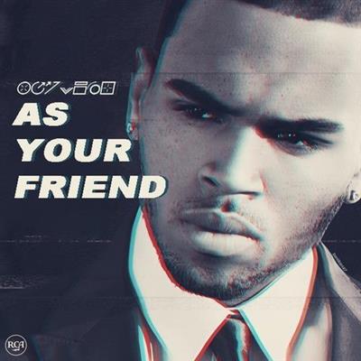 yjfz7 Chris Brown As Your Friend 2013