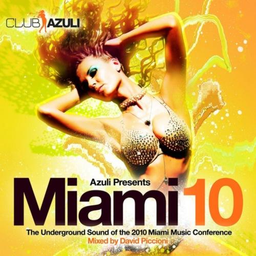 Azuli Presents Miami 2010 (Unmixed Edition)