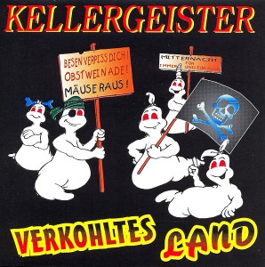 Kellergeister - Verkohltes Land (1993)