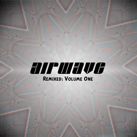 Airwave   Remixed Volume One (2013) FLAC