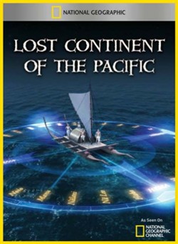 Затерянный континент Тихого Океана / Lost continent of the Pacific (2011) SATRip