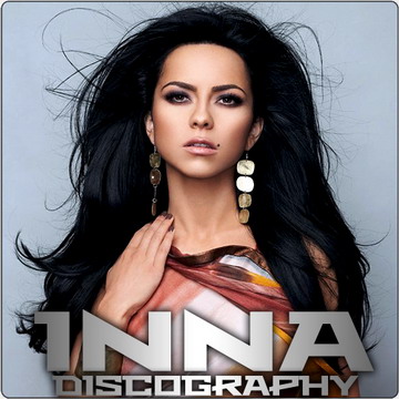Inna - Discography (2009 - 2013)