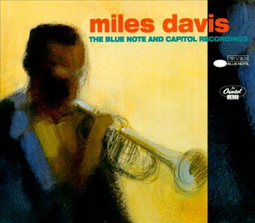 Miles Davis: The Blue Note and Capitol Recordings (4CDs Box Set) (1993) FLAC