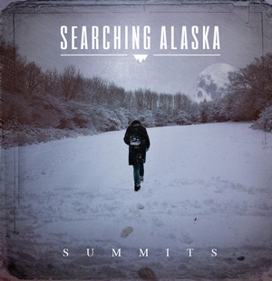 Searching Alaska - Summits [EP] (2012)