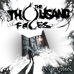 The Thousand Faces - Involution (EP) (2013)