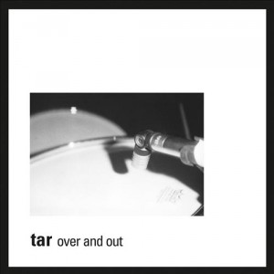 Tar - Over And Out (1995)