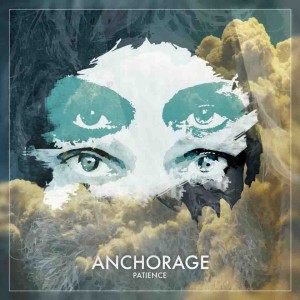 Anchorage - Patience (2013)