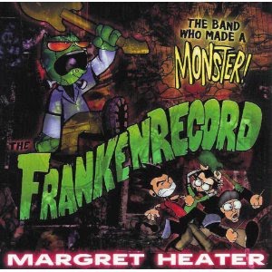 Margret Heater - Frankenrecord (2002)
