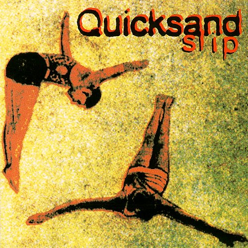 Quicksand (1993-1995)