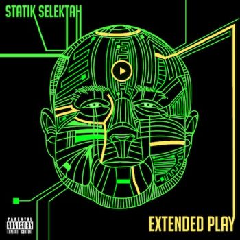 Statik Selektah - Extended Play (2013)