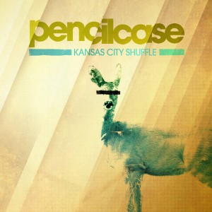 Pencilcase - Kansas City Shuffle (2011)