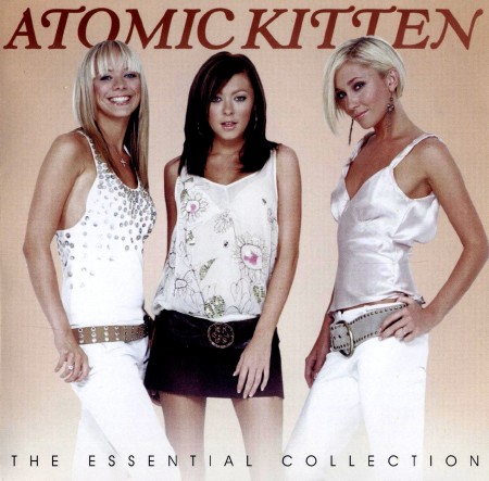 Atomic Kitten - The Essential Collection (2012) 