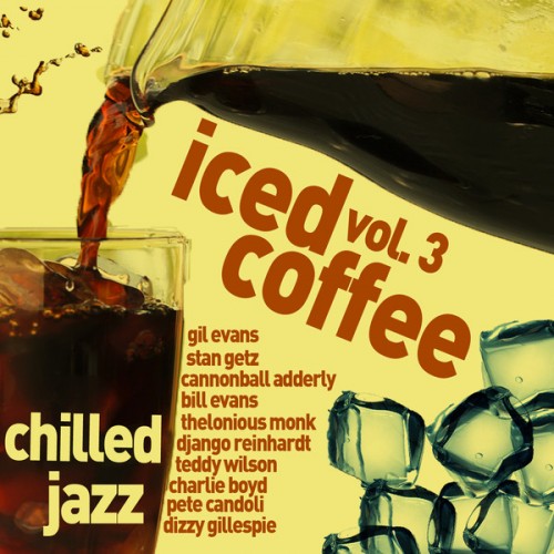 VA - Iced Coffee 3 - Chilled Jazz for Relaxation (2013)