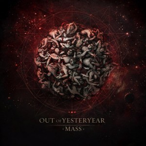 Out Of Yesteryear - Mass (2013)