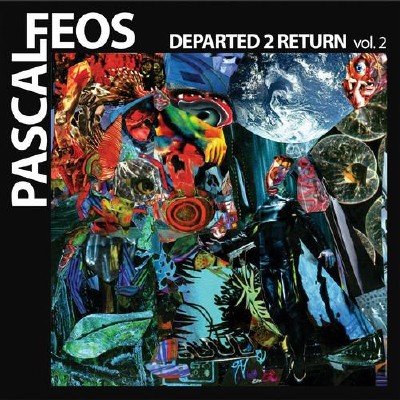 Pascal FEOS - Departed 2 Return Vol.2