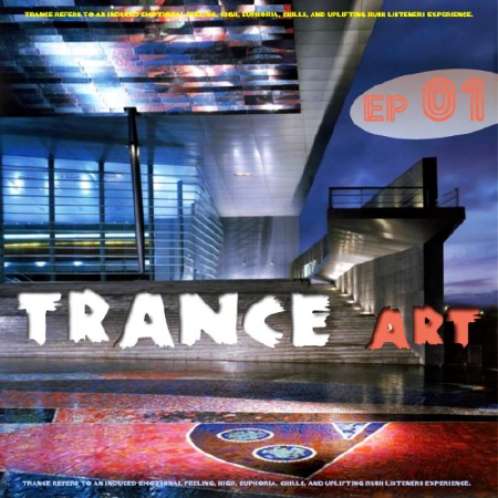 Trance Art EP 01 (2013) 