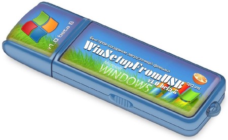 WinSetupFromUSB 1.0 Beta8 (x86/x64) + Инструкции по созданию загрузочной флешки