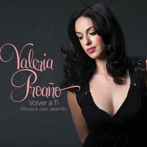 Valeria Proano - Volver a Ti (2013)