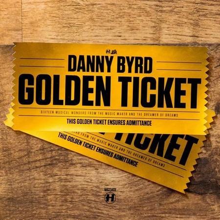 Danny Byrd - Golden Ticket (Special Edition) (2013) [FLAC]