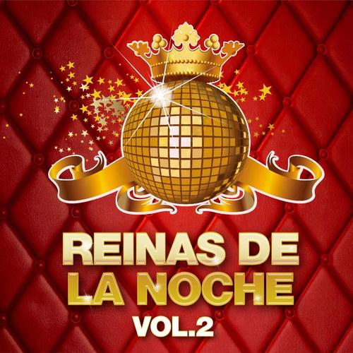 Reinas De La Noche Vol.2 (2013)
