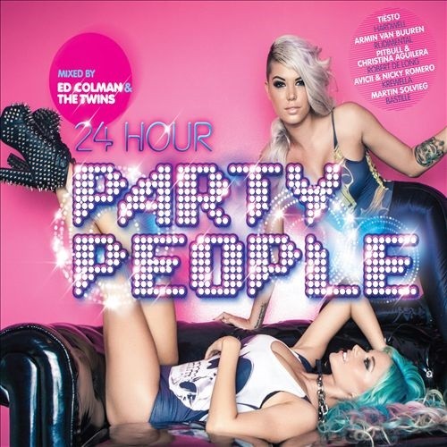 24 Hour Party People (Mixed By Ed Coleman And The Twins) (2013)