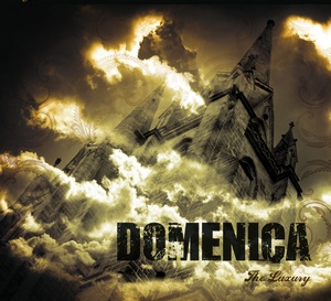 Domenica - The Luxury (2009)