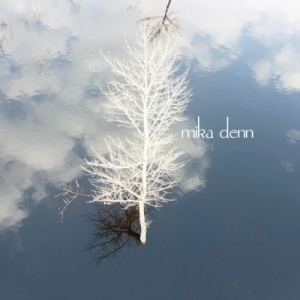 Mika Denn - Photo (EP) (2013)