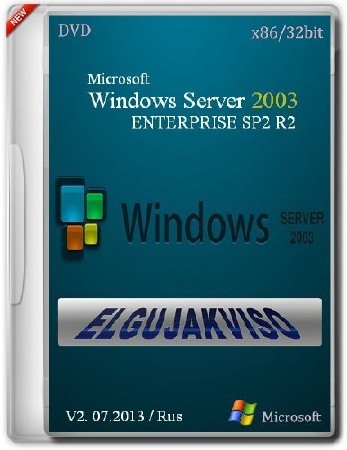 Windows Server 2003 Enterprise SP2 R2 x86 Elgujakviso Edition v2 07.2013