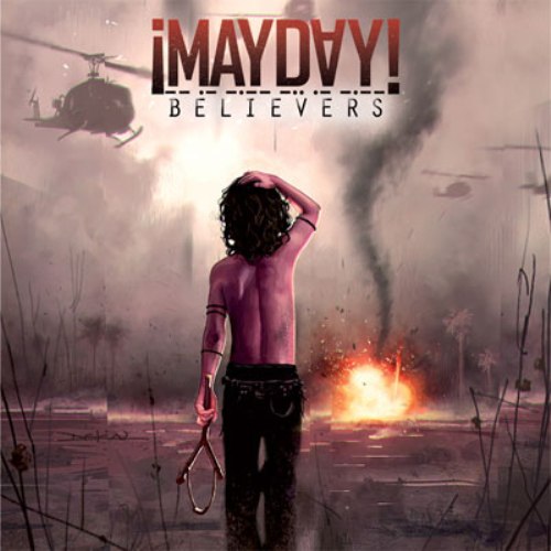 &#161;MAYDAY! - Believers (Deluxe Edition) (2013)