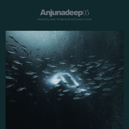 Anjunadeep 05 (Mixed By James Grant & Jody Wisternoff) (2013)