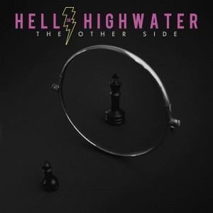 Hell Or High Water - Wrong (Single) (2013)