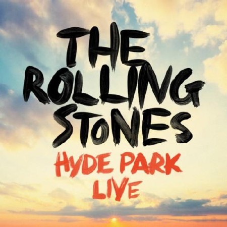 The Rolling Stones - The Rolling Stones Hyde Park Live (2013) 