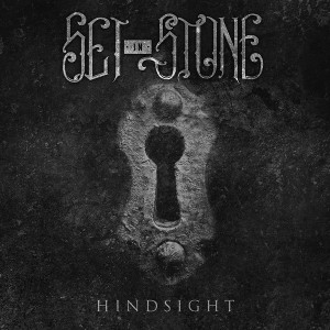 Set in Stone - Hindsight (Single) (2013)