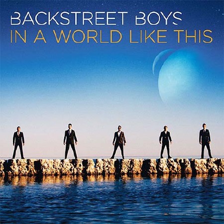 Backstreet Boys - In A World Like This (2013) 